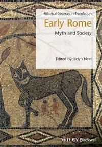 Roman Myth: A Sourcebook; Jaclyn Neel; 2017