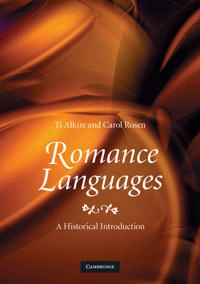 Romance Languages; Ti Alkire, Carol Rosen; 2010