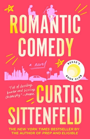 Romantic Comedy; Curtis Sittenfeld; 2024