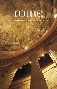 Rome : an Oxford archaeological guide; Amanda. Claridge; 2010