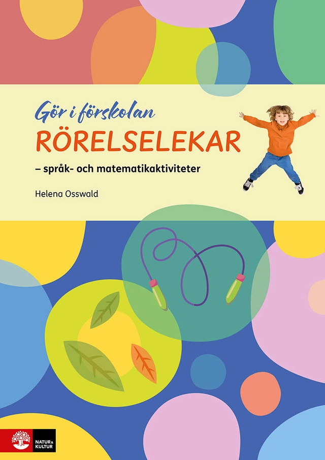Rörelselekar : språk- och matematikaktiviteter; Helena Osswald; 2025