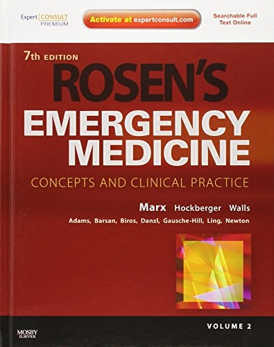 Rosen's Emergency Medicine - Concepts and Clinical Practice, 2-Volume Set,Expert Consult Premium Edition - Enhanced Online Features and Print,7: Rosen's Emergency Medicine - Concepts and Clinical Practice, 2-Volume SetVolym 1 av Rosen's Emergency Medicine: Concepts and Clinical Practice; James Adams; 2009