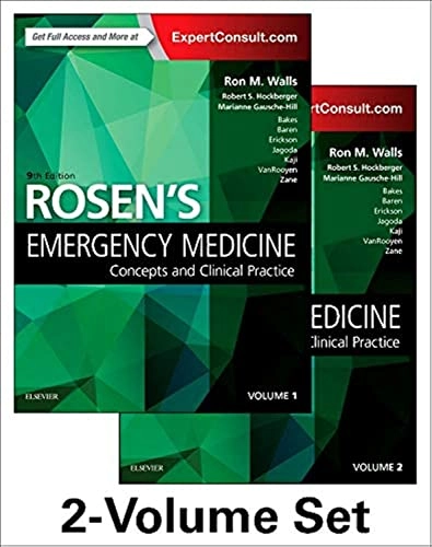 Rosen's emergency medicine : concepts and clinical practice; Ron Walls, Robert Hockberger, Marianne Gausche-Hill; 2018