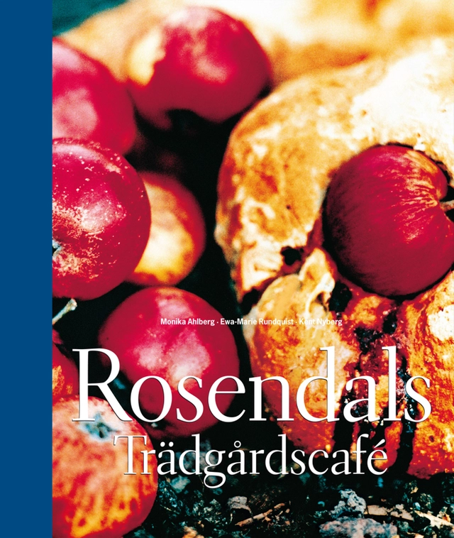 Rosendals trädgårdscafé; Monika Ahlberg; 2011