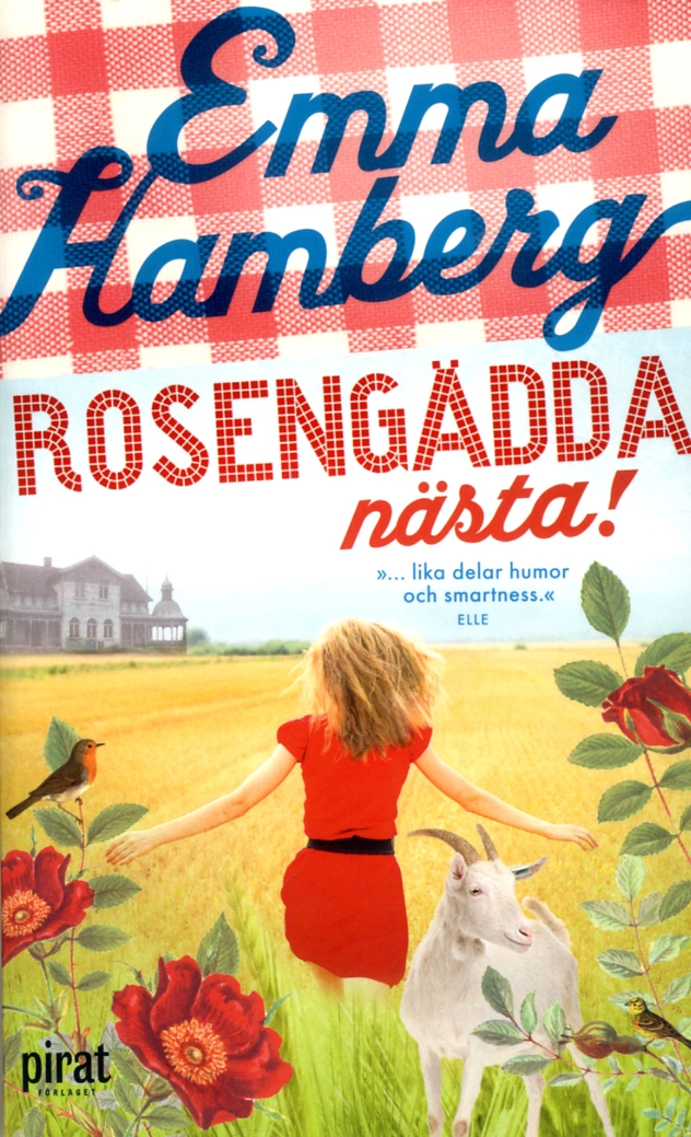 Rosengädda nästa; Emma Hamberg; 2018