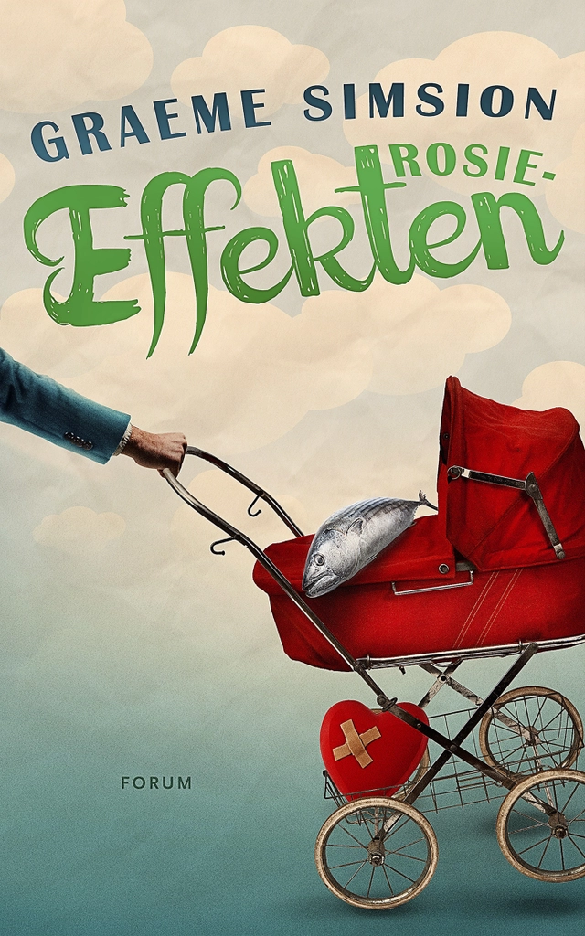 Rosieeffekten; Graeme Simsion; 2015
