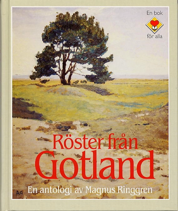 Röster från Gotland : antologi; M Ringgren; 2001
