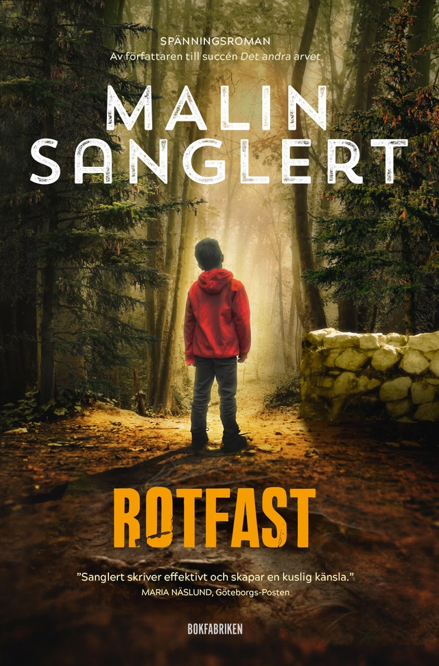 Rotfast; Malin Sanglert; 2023