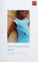 Rotlös; Tsitsi Dangarembga; 1990