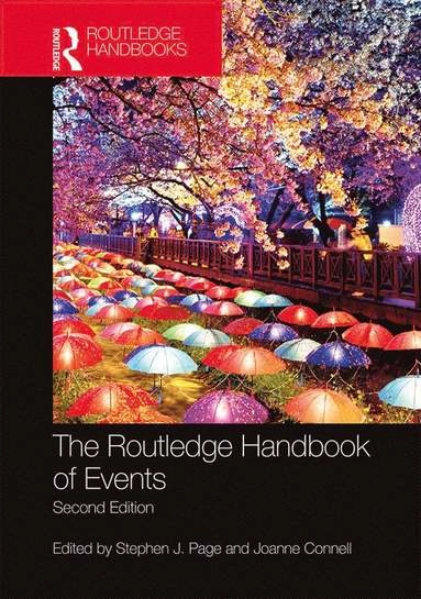 Routledge Handbook of Events; Stephen J Page, Joanne Connell; 2020