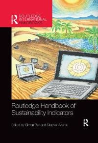 Routledge handbook of sustainability indicators; Simon Bell, Stephen Morse; 2018