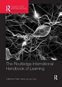 Routledge International Handbook of Learning; Peter Jarvis, Mary Watts; 2017