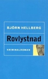 Rovlystnad; Björn Hellberg; 1997