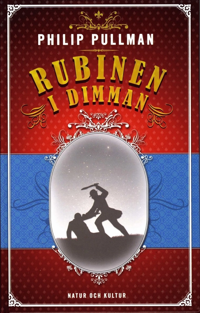 Rubinen i dimman; Philip Pullman; 2006