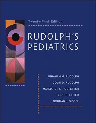 Rudolph's pediatrics; Abraham M Rudolph, Colin D Rudolph; 2003