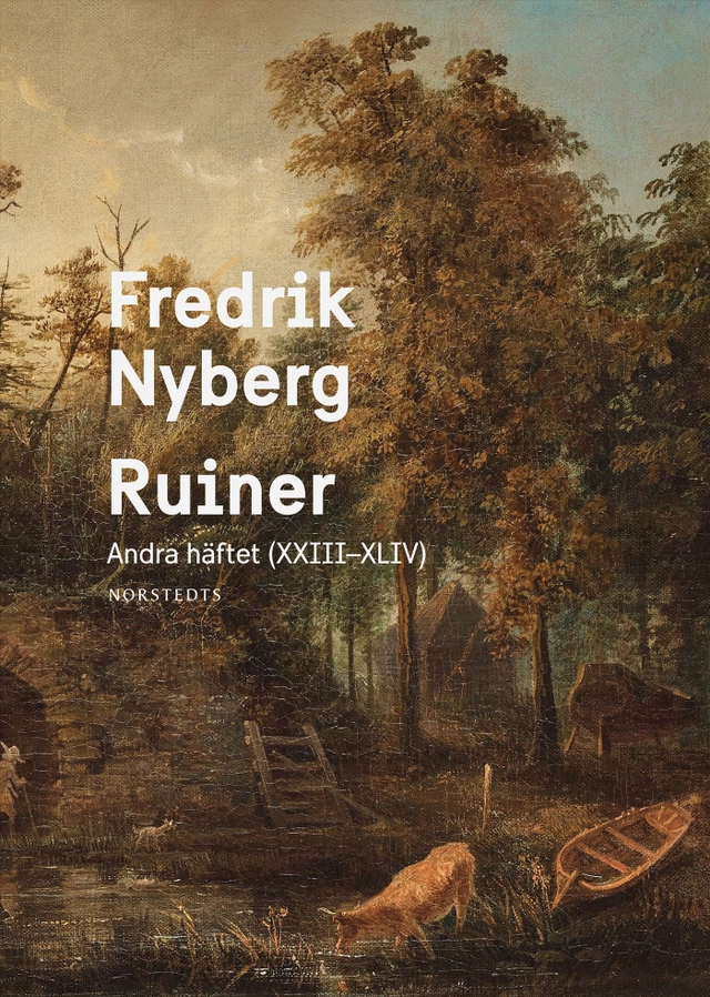 Ruiner : andra häftet (XXIII-XLIV); Fredrik Nyberg; 2023