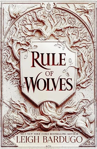 Rule of Wolves; Leigh Bardugo; 2022