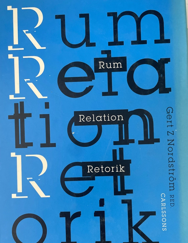 Rum, relation, retorik; Gert Z Nordström; 1996