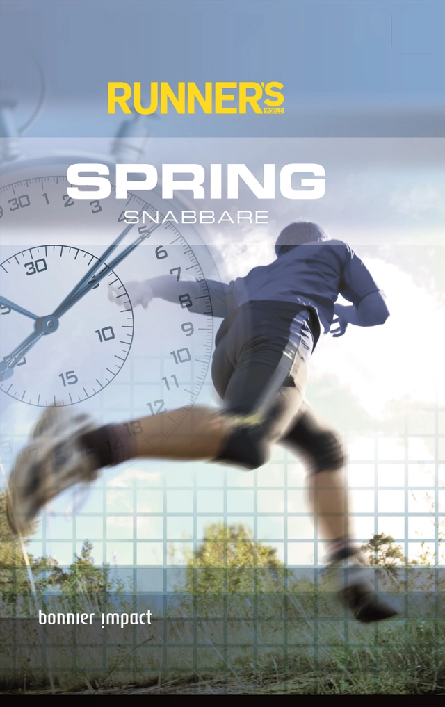 Runner's World Best : spring snabbare; Adam Bean; 2007