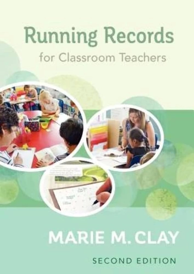 Running records : for classroom teachers; Marie M. Clay; 2017