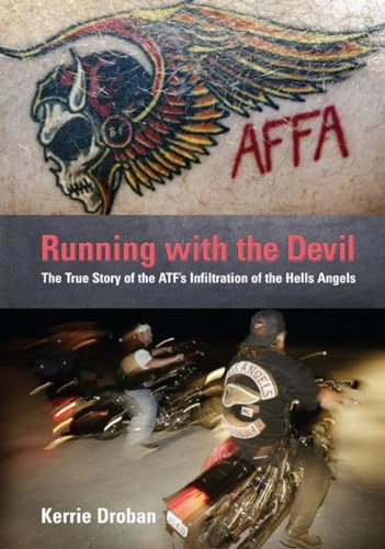 Running with the Devil; Kerrie Droban; 2007