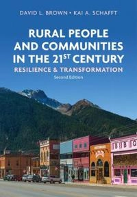 Rural people and communities in the 21st century : resilience and transformation; Brown; 2019