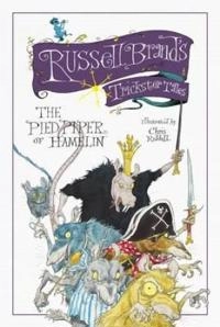 Russell Brand's Trickster Tales: The Pied Piper of Hamelin; Russell Brand; 2014
