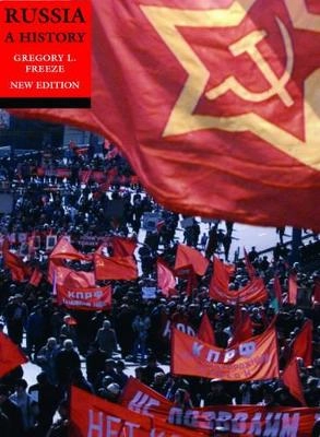 Russia : a history; Gregory L. Freeze; 2002