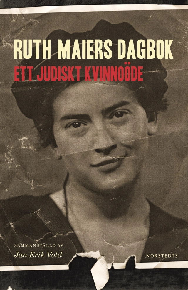 Ruth Maiers dagbok : ett judiskt kvinnoöde; Ruth Maier; 2009