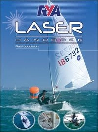RYA Laser Handbook; Paul Goodison; 2008