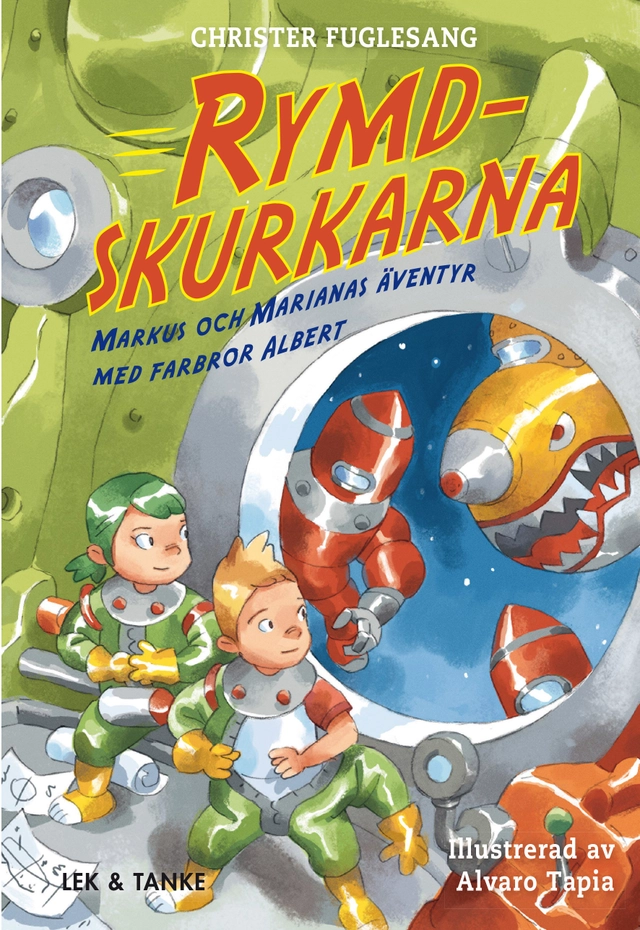 Rymdskurkarna; Christer Fuglesang; 2019