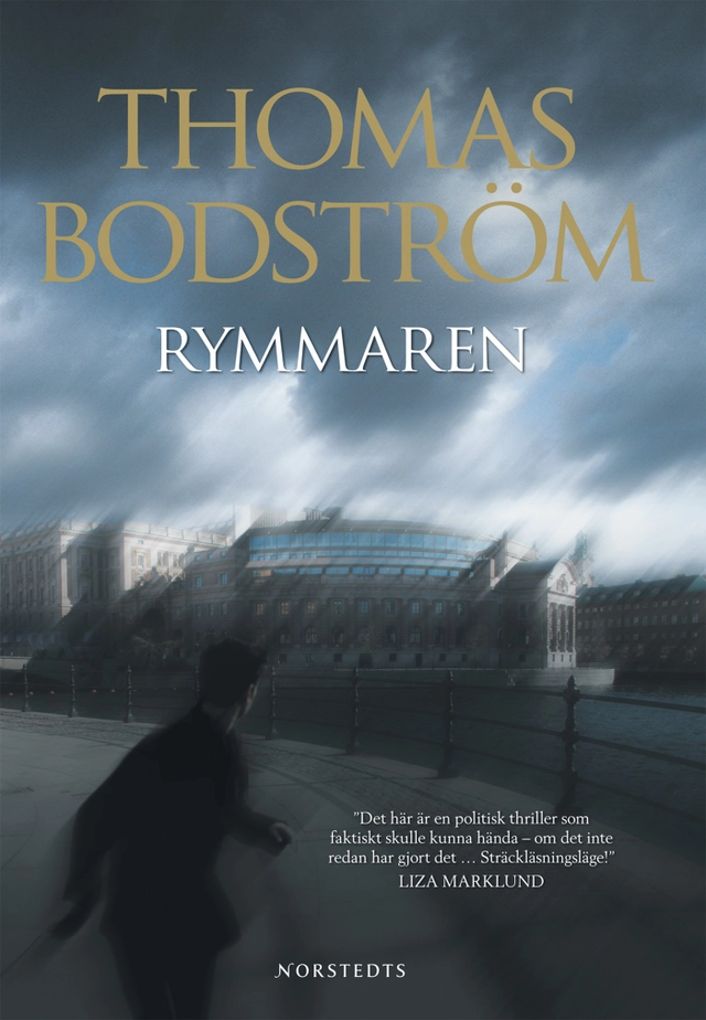 Rymmaren; Thomas Bodström; 2008