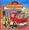 Så går det till på brandstationen : lyft flikarna och lär dig mer!; Gaby Goldsack; 2006