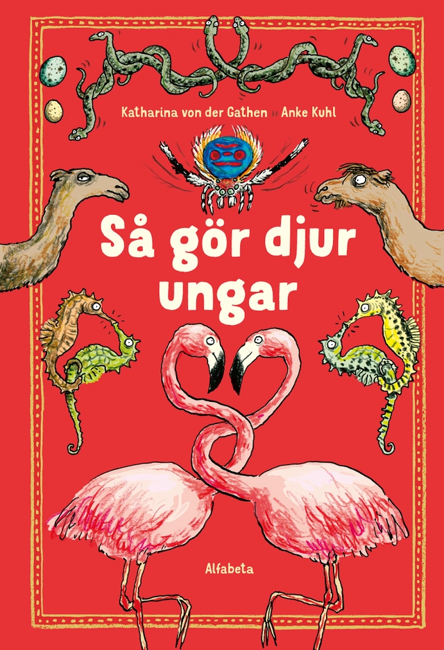 Så gör djur ungar; Katharina von der Gathen; 2019