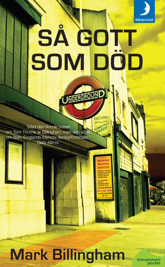 Så gott som död; Mark Billingham; 2013