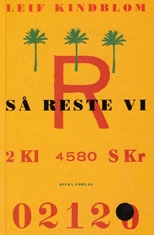 Så reste vi; Leif Kindblom; 2000