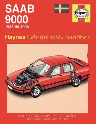 Saab 9000 : [1985 till 1998] : gör-det-själv-handbok; A. K. Legg; 2001
