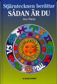 Sådan är du   r; Ann Petrie; 1999