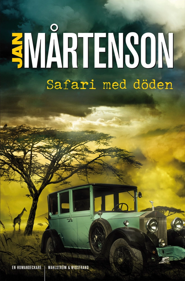 Safari med döden; Jan Mårtenson; 2011