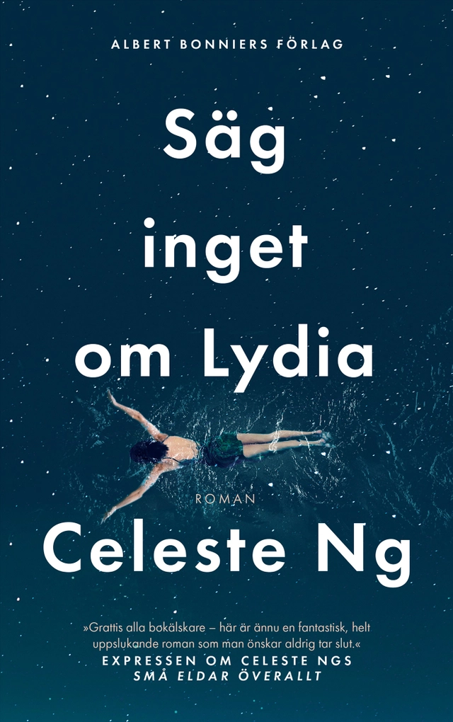 Säg inget om Lydia; Celeste Ng; 2020