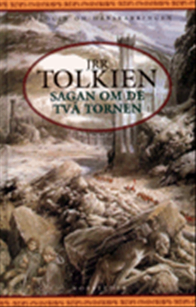 Sagan om de två tornen; J. R. R. Tolkien; 1999