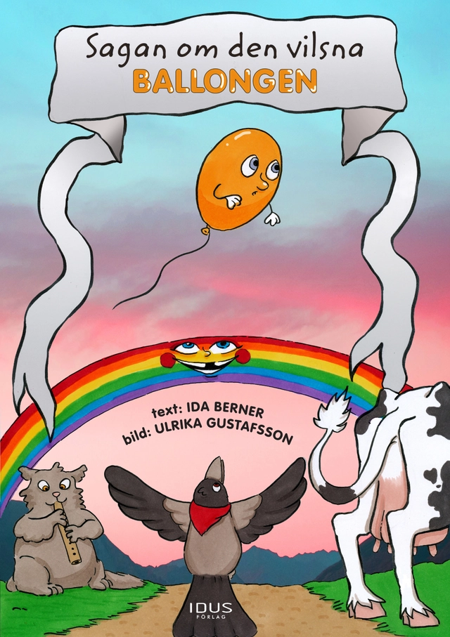 Sagan om den vilsna ballongen; Ida Berner; 2019