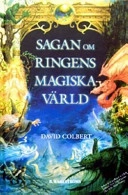 Sagan om ringens magiska värld; David Colbert; 2003
