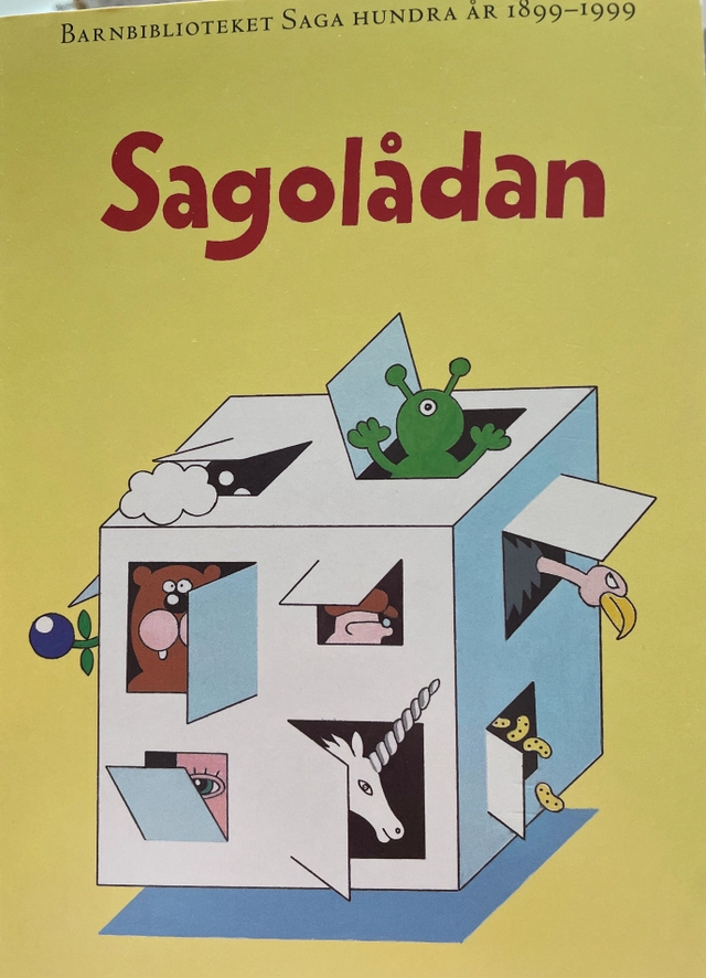 Sagolådan : Barnbiblioteket Saga hundra år : 1899-1999; Eva Sundmyr; 1999