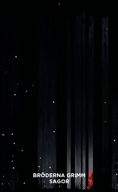 Sagor; Bröderna Grimm; 2013