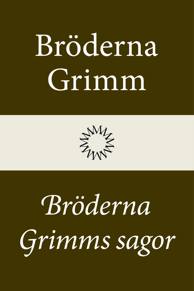 Sagor; Bröderna Grimm, Elisabeth Björklund, Ernst Lundquist; 2027