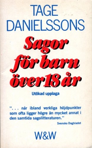 Sagor för barn över 18 år; Tage Danielsson; 1979