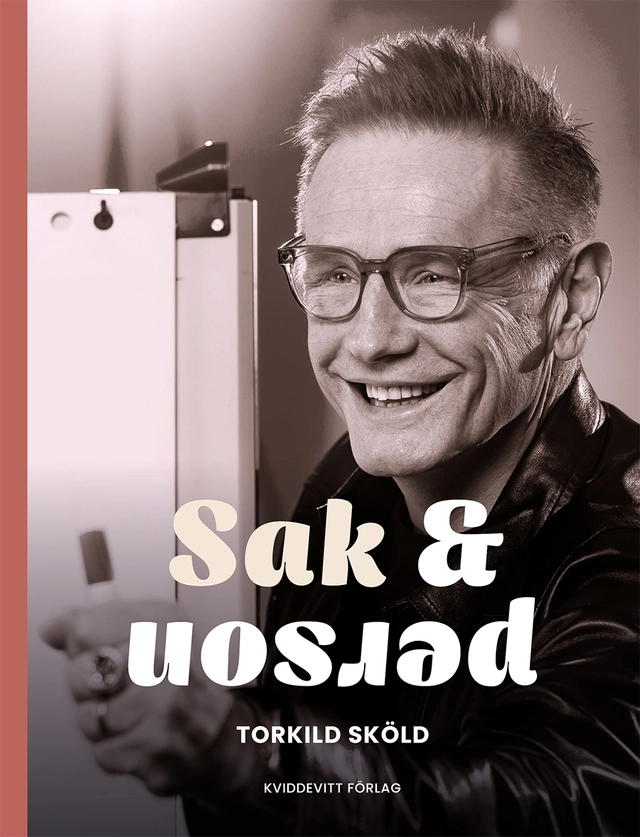 Sak & person; Torkild Sköld; 2024