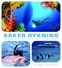 Säker dykning; Håkan Jörgensen; 2004