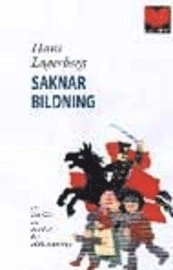 Saknar bildning; Hans Lagerberg; 2001
